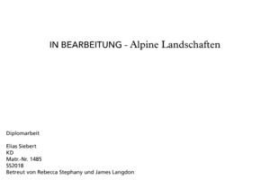 Bild:  IN BEARBEITUNG – Alpine Landschaften