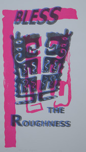 Bild:  Bless the Roughness