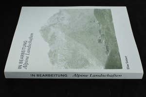 Bild:  IN BEARBEITUNG – Alpine Landschaften